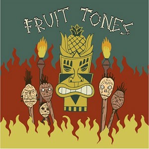 Image of Fruit Tones - Some Strange Voodoo