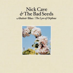 Image of Nick Cave & The Bad Seeds - Abbatoir Blues / Lyre Of Orpheus