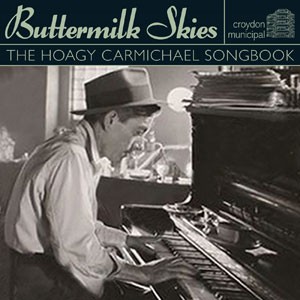 Image of Various Artists - Buttermilk Skies - The Hoagy Carmichael Songbook