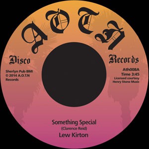 Image of Lew Kirton - Something Special / Love, I Don't Want Your Love