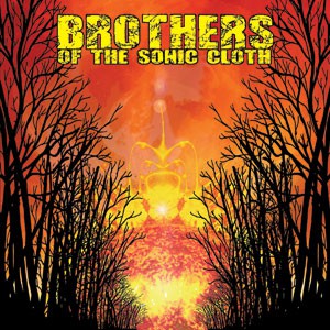 Image of Brothers Of The Sonic Cloth - Brothers Of The Sonic Cloth