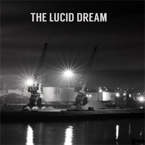 Image of The Lucid Dream - The Lucid Dream