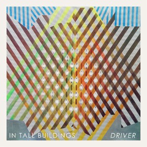 Image of In Tall Buildings - Driver