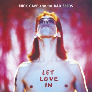 Image of Nick Cave & The Bad Seeds - Let Love In