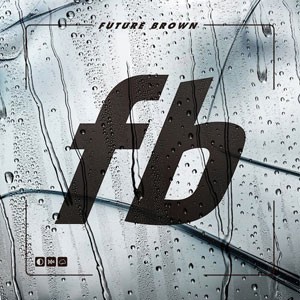 Image of Future Brown - Future Brown