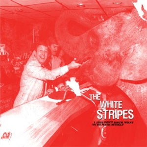 Image of The White Stripes - I Just Don't Know What To Do With Myself / Who's To Say