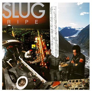 Image of SLUG - Ripe