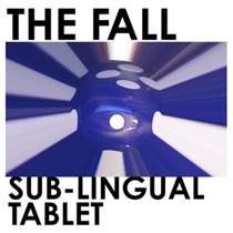 Image of The Fall - Sub-Lingual Tablet