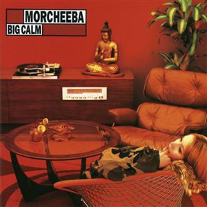 Image of Morcheeba - Big Calm - 180g Vinyl Edition