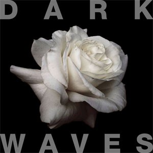 Image of Dark Waves - Dark Waves