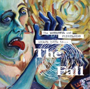 Image of The Fall - The Wonderful And Frightening Escape Route To The Fall