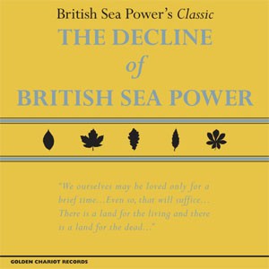 Image of British Sea Power - The Decline Of British Sea Power
