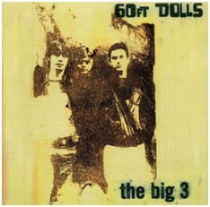 Image of 60ft Dolls - The Big 3 - Deluxe Expanded Edition