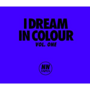 Image of Various Artists - I Dream In Colour Vol. One - CD Mix By Dom Thomas