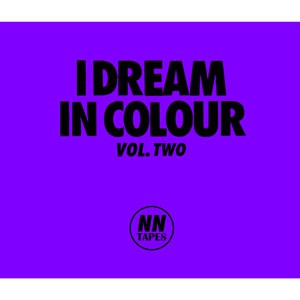 Image of Various Artists - I Dream In Colour Vol. Two - CD Mix By Dom Thomas