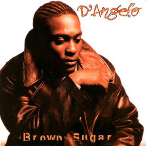 Image of D'Angelo - Brown Sugar - Back To Black Edition
