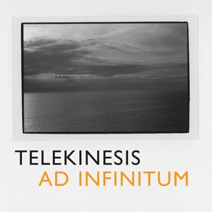 Image of Telekinesis - Ad Infinitum