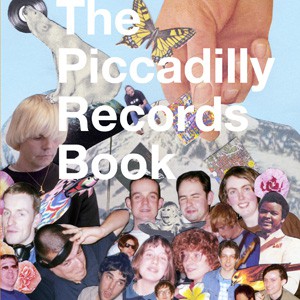 Image of Gwen & Michael Riley Jones - The Piccadilly Records Book