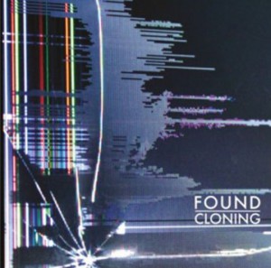 Image of Found - Cloning