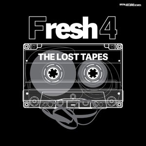 Image of Fresh 4 - The Lost Tapes