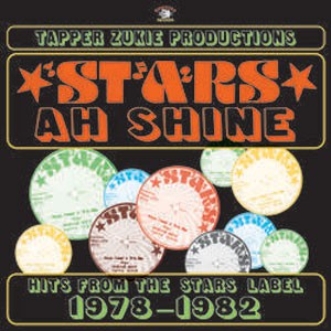 Image of Various Artists - Tapper Zukie Productions - Stars Ah Shine Star Records 1976-1988