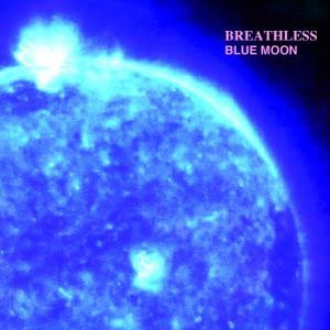 Image of Breathless - Blue Moon