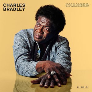 Image of Charles Bradley - Changes