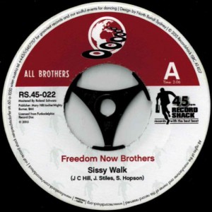 Image of Freedom Now Brothers / RDM Band - Sissy Walk / Butter Your Popcorn (Acetate  Version)