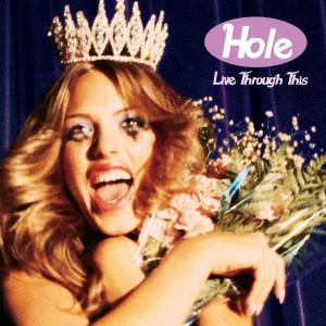 Image of Hole - Live Through This