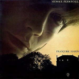 Image of Françoise Hardy - Message Personnel - 180g Vinyl Edition