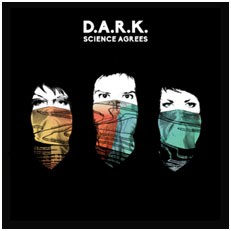 Image of D.A.R.K. - Science Agrees
