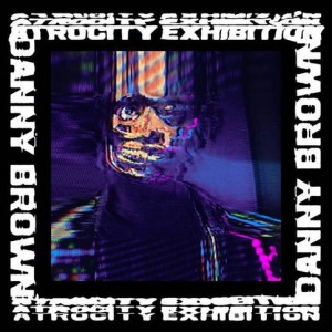 Image of Danny Brown - Atrocity Exhibition