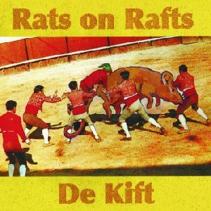 Image of Rats On Rafts / De Kift - Rats On Rafts / De Kift
