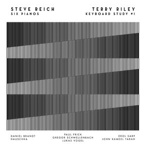 Image of Steve Reich / Terry Riley - Six Pianos / Keyboard Study #1