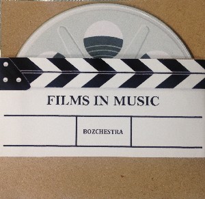 Image of Bozchestra - Films In Music