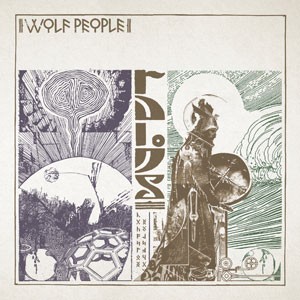 Image of Wolf People - Ruins