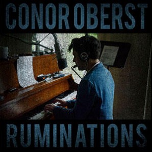 Image of Conor Oberst - Ruminations