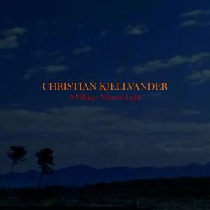 Image of Christian Kjellvander - A Village: Natural Light