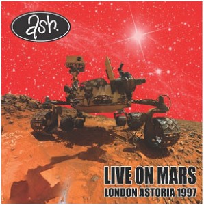 Image of Ash - Live On Mars: London Astoria 1997
