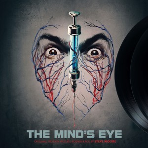 Image of Steve Moore - The Mind's Eye - Original Motion Picture Soundtrack