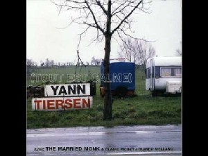 Image of Yann Tiersen - Tout Est Calme