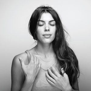 Image of Julie Byrne - Not Even Happiness