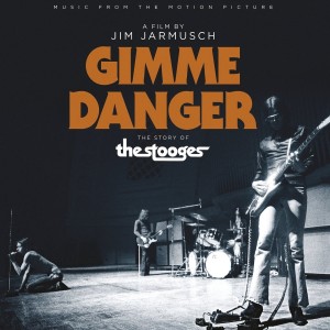 Image of The Stooges - Music From The Motion Picture Gimme Danger - The Story Of The Stooges
