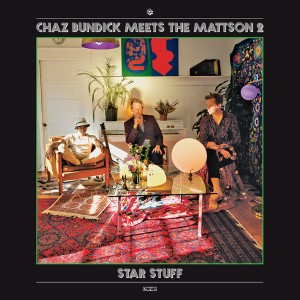 Image of Chaz Bundick Meets The Mattson 2 - Star Stuff