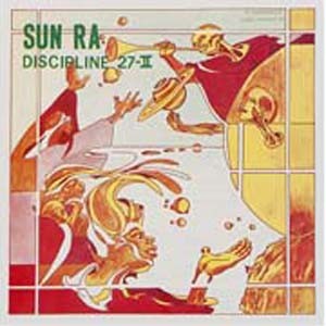 Image of Sun Ra - Discipline 27-11 - 2023 Repress