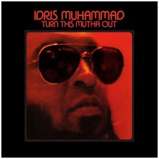 Image of Idris Muhammad - Turn This Mutha Out