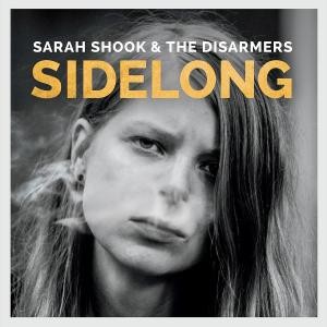 Image of Sarah Shook & The Disarmers - Sidelong