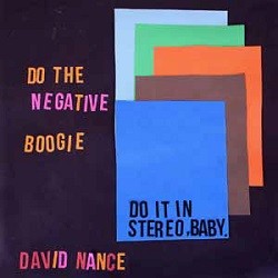 Image of David Nance - Negative Boogie