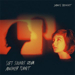 Image of Japanese Breakfast - Soft Sounds From Another Planet