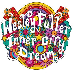 Image of Wesley Fuller - Inner City Dream